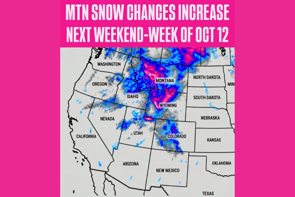 Pattern Change Ahead as Colder Air and Mountain Snow Chances Increase Across the West and Northern Rockies Next Weekend Into the Week of October 12